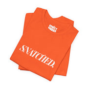 Snatched | Basic Gays T-shirt