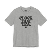 Clock That Tea | Basic Gays T-shirt