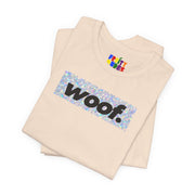 Woof. | Holographic Pride T-shirt