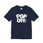 Pop Off | Basic Gays T-shirt