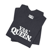 Yas Queen | Basic Gays T-shirt