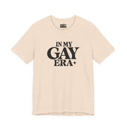 In My Gay Era | Basic Gays T-shirt
