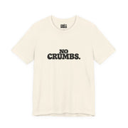 No Crumbs | Basic Gays T-shirt