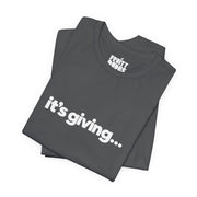 It's Giving | Basic Gays T-shirt
