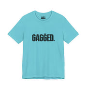 Gagged | Basic Gays T-shirt