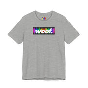 Woof. | Rainbow Frequency Pride T-shirt