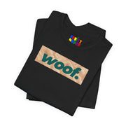 Woof. | Desert Topo Pride T-shirt