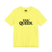 Yas Queen | Basic Gays T-shirt