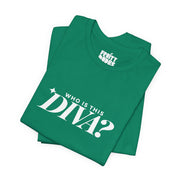 Who Is This Diva | Basic Gays T-shirt