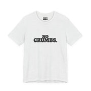 No Crumbs | Basic Gays T-shirt