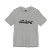 Mothering | Basic Gays T-shirt