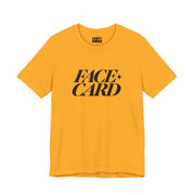 Face Card | Basic Gays T-shirt