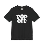 Pop Off | Basic Gays T-shirt