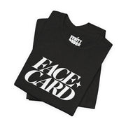 Face Card | Basic Gays T-shirt