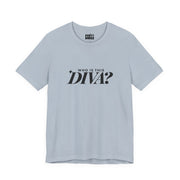 Who Is This Diva | Basic Gays T-shirt