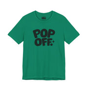 Pop Off | Basic Gays T-shirt