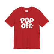 Pop Off | Basic Gays T-shirt