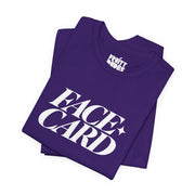 Face Card | Basic Gays T-shirt